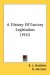 A History Of Factory Legislation cover