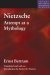 Nietzsche : Attempt at a Mythology cover