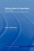 Talking Back to Psychiatry : The Psychiatric Consumer/Survivor/Ex-Patient Movement cover