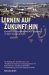 Lernen Auf Zukunft Hin : Einsichten Des Christlich-Judischen Gesprachs - 25 Jahre Studium in Isarael cover