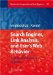 Search Engines, Link Analysis, and User's Web Behavior cover