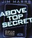 Above Top Secret : Uncover the Mysteries of the Digital Age cover