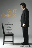 Gut Check : Confronting Love, Work, & Manhood in Your Twenties [Click for larger image]