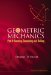 Geometric Mechanics : Rotating, Translating and Rolling cover