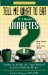 Tell Me What to Eat If I Have Diabetes cover