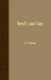 Trent's Last Case [Click for larger image]