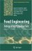 Food Engineering : Integrated Approaches cover