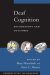 Deaf Cognition: Foundations and Outcomes