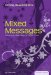 Mixed Messages : Interpreting Body Image & Social Norms cover