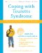 Coping with Tourette Syndrome : A Workbook for Kids With Tic Disorders cover
