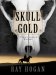 Skull Gold : A Shawn Starbuck Western cover
