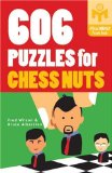 606 Puzzles for Chess Nuts [Click for larger image]