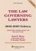 The Law Governing Lawyers : National Rules, Standards, Statutes, and State Lawyer Codes, 2008-2009 Edition cover