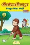 Curious George Plays Mini Golf [Click for larger image]