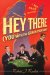 Hey There (You with the Gun in Your Hand) cover