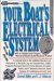 Your Boat's Electrical System : Manual of Electrical and Electronic Projects cover
