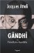 Gandhi, Ou, L'eveil Des Humilies : Biographie cover