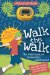 Walk the Walk : The Kid's Book of Pedometer Challenges cover