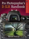 The Pro Photographer's D-SLR Handbook [Click for larger image]
