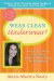 Wear Clean Underwear! : A Fast, Fun, Friendly and Essential Guide to Legal Planning for Busy Parents cover