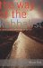 The Way of the Kabbalist : A User's Guide to Technology for the Soul cover