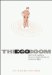 The Ego Boom : Why the World Really Does Revolve Around You cover