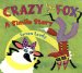 Crazy Like a Fox : A Simile Story cover