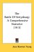 The Battle of Gettysburg: A Comprehensive Narrative