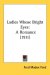 Ladies Whose Bright Eyes : A Romance cover