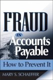 Fraud in Accounts Payable : How to Prevent It [Click for larger image]