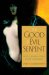 The Good and Evil Serpent : How a Universal Symbol Became Christianized cover