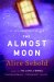 The Almost Moon cover