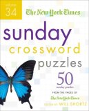 The New York Times Sunday Crossword Puzzles : 50 Sunday Puzzles from the Pages of the New York Times [Click for larger image]