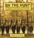 On the Hunt : The History of Deer Hunting in Wisconsin cover