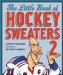 Little Book of Hockey Sweaters cover