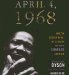 April 4, 1968 : Martin Luther King, Jr's Death and How It Changed America cover