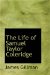 The Life of Samuel Taylor Coleridge cover