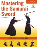 Mastering the Samurai Sword [Click for larger image]