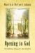 Opening to God : Childlike Prayers for Adults cover