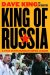 King of Russia : A Year in the Russian Super League cover