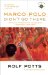 Marco Polo Didn't Go There : Stories and Revelations from One Decade as a Postmodern Travel Writer cover