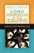 Gerente por primera vez : Como Desarrollar a Tu Equipo cover