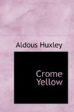 Crome Yellow [Click for larger image]