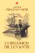 Corsarios de levante/ Privateers from the East cover