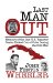 Last Man Out : Memoirs of the Last U.S. Reporter Castro Kicked Out of Cuba During the Cold War cover