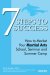7 Steps to Success : How to Market Your Martial Arts School, Seminar and Summer Camp cover
