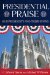 Presidential Praise : Our Presidents and Their Hymns cover