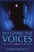 Defeating the Voices : How I Learned to Graduate from Schizophrenia cover
