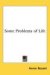  Some Problems of Life