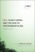  DDT, Silent Spring, and the Rise of Environmentalism: Classic Texts